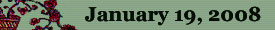 Janaury 19, 2008