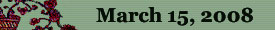 March 15, 2008